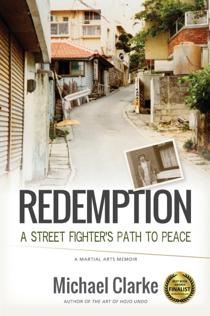 Redemption: A Street Fighters Path to Peace