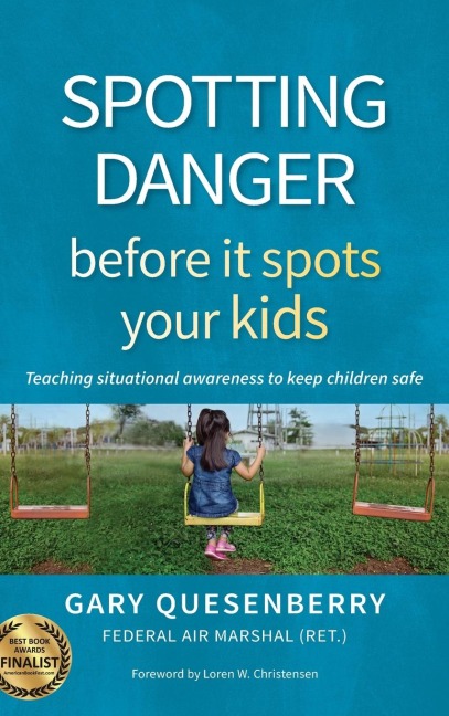 Spotting Danger Before It Spots Your Kids: Teaching Situational Awareness to Keep Children Safe