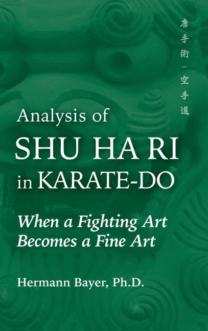 Analysis of Shu Ha Ri in Karate-Do: When a Martial Art Becomes a Fine Art