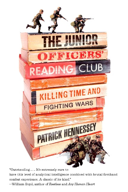The Junior Officers Reading Club: Killing Time and Fighting Wars