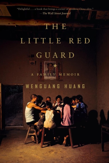 The Little Red Guard: A Family Memoir
