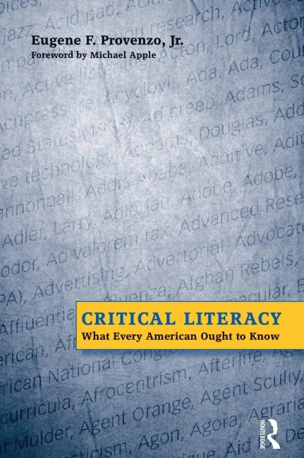 Critical Literacy: What Every American Needs to Know
