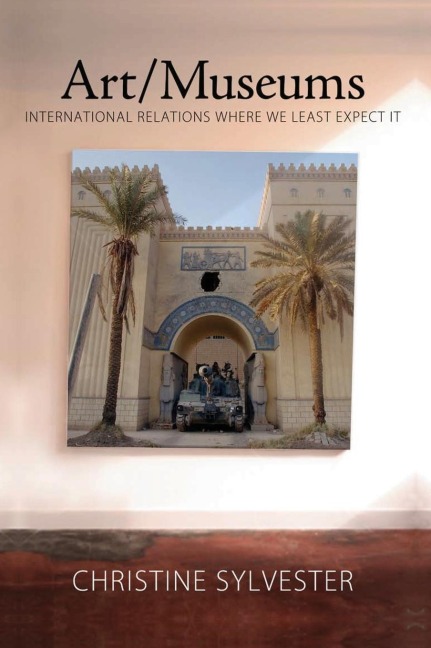 Art/Museums: International Relations Where We Least Expect it