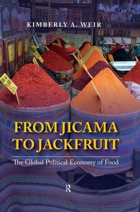 From Jicama to Jackfruit: The Global Political Economy of Food