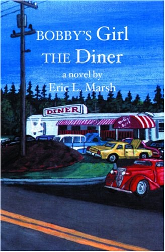 Bobby's Girl The Diner