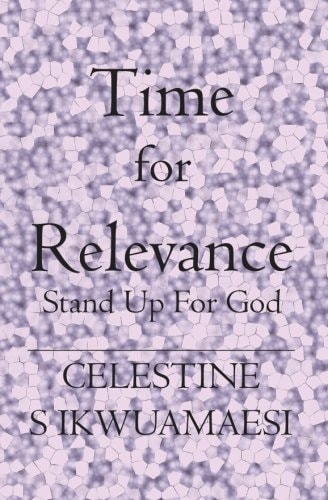 Time For Relevance Stand Up for God