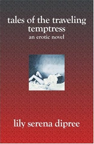 Tales of the Traveling Temptress