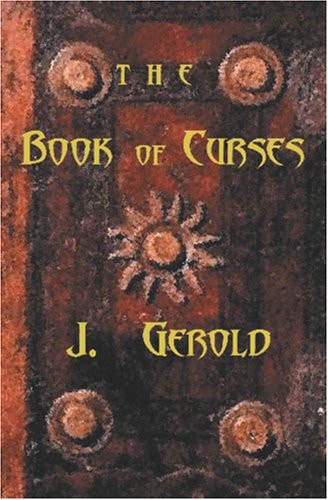 The Book of Curses And Their Remedies
