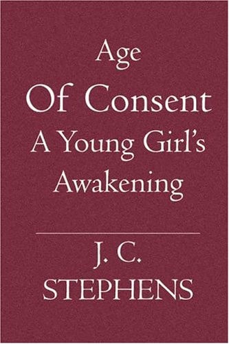 Age of Consent A Young Girl's Awakening
