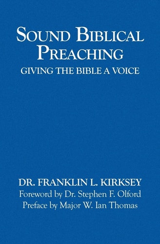 Sound Biblical Preaching Giving The Bible A Voice
