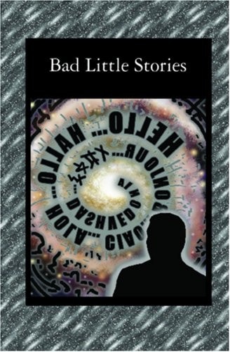 Bad Little Stories