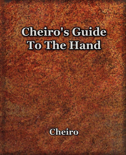 Cheiros Guide To The Hand