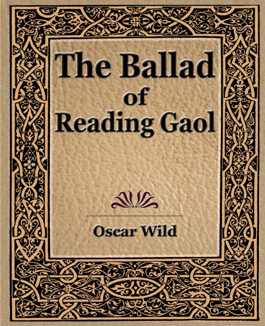 The Ballad of Reading Gaol