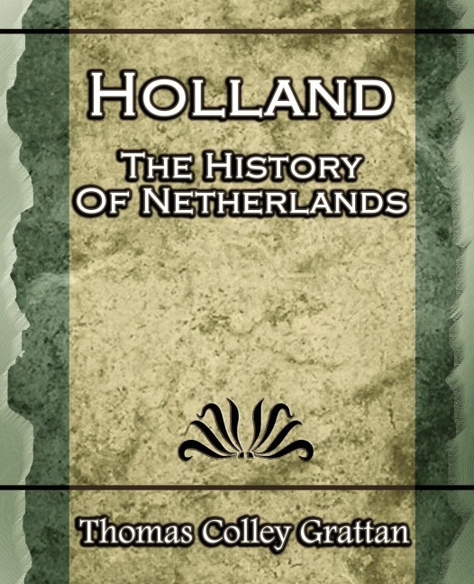 Holland: The History Of Netherlands - (Europe History)