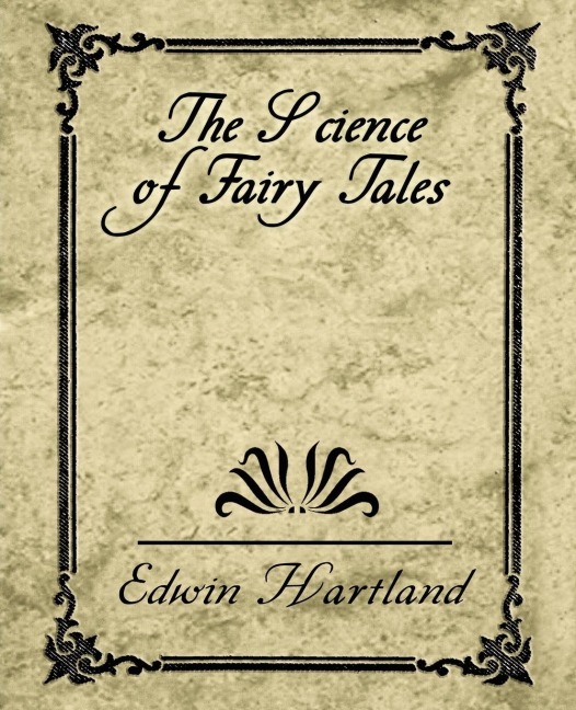 The Science of Fairy Tales