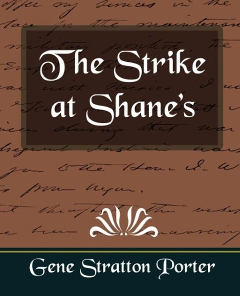 The Strike at Shanes