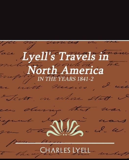 Lyells Travels in North America