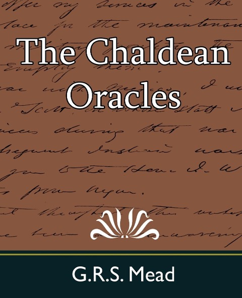 The Chaldean Oracles