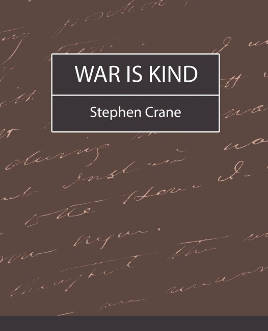War Is Kind