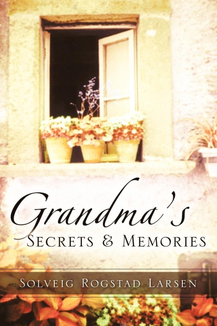 Grandmas Secrets & Memories