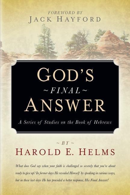 God's Final Answer