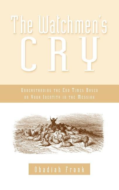 The Watchmens Cry
