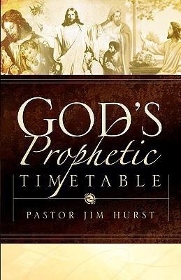 Gods Prophetic Timetable