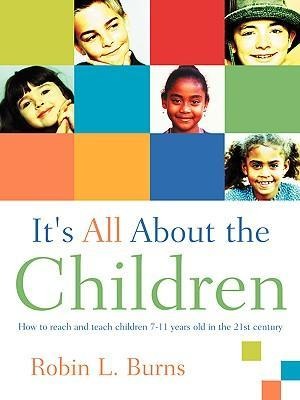Its All About the Children