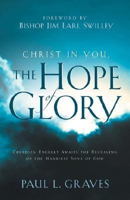 Christ In You, The Hope Of Glory