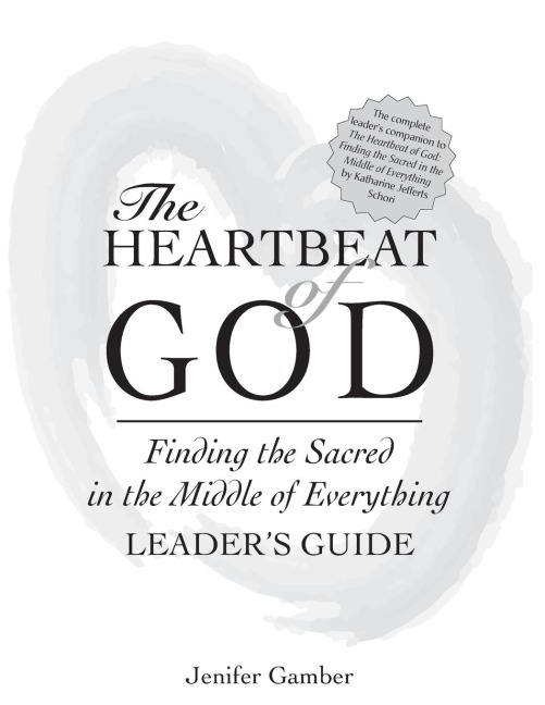 The Heartbeat of God Leaders Guide