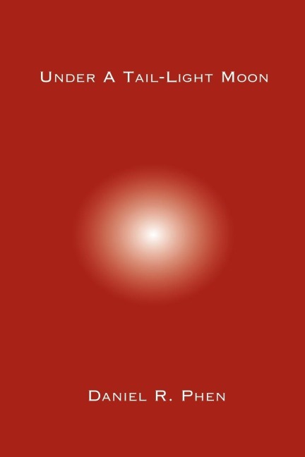 Under A Tail-Light Moon