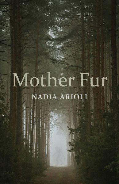 Mother Fur: Poems