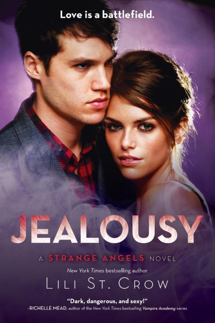 Jealousy: A Strange Angels Novel