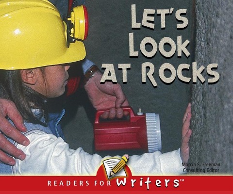 Lets Look At Rocks