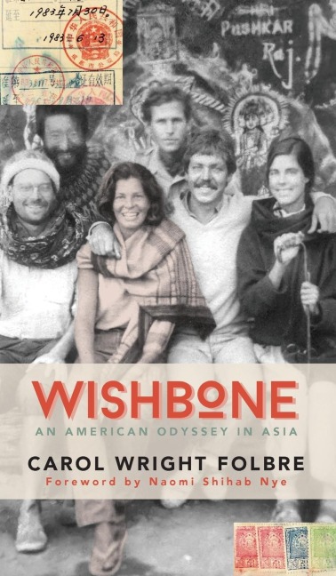 Wishbone: An American Odyssey in Asia
