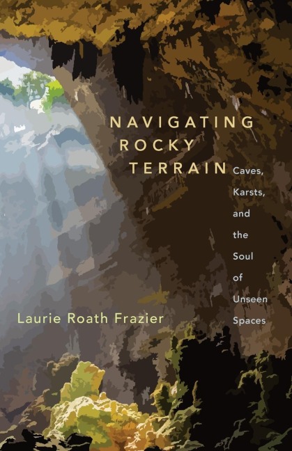 Navigating Rocky Terrain: Caves, Karsts, and the Soul of Unseen Spaces