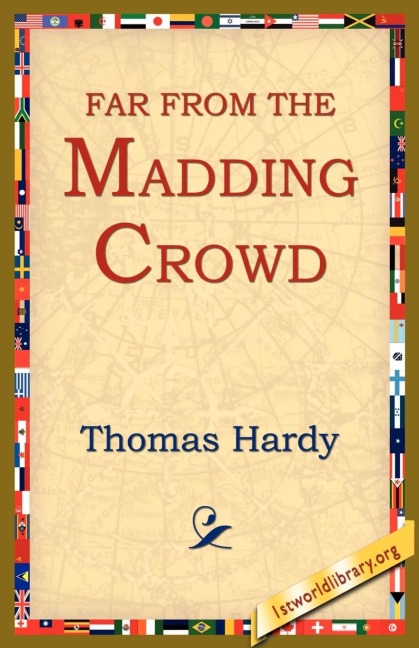 Far from the Madding Crowd