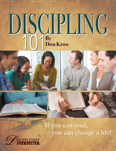 Discipleship Evangelism -- Discipling 101 34 Powerful Real-Life Stories