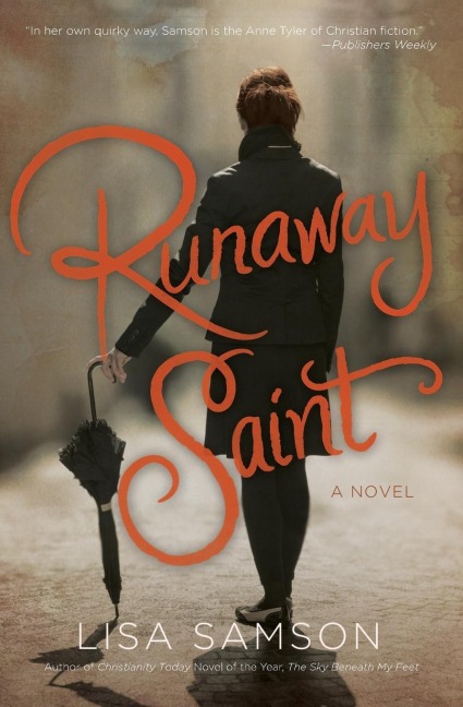 A Runaway Saint