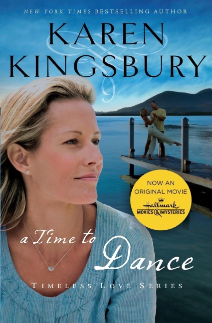 A Time to Dance: A Sweet Second Chance Romance