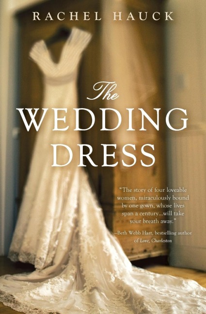 The Wedding Dress: A Split-Time Romance with a Thread of Magical Realism