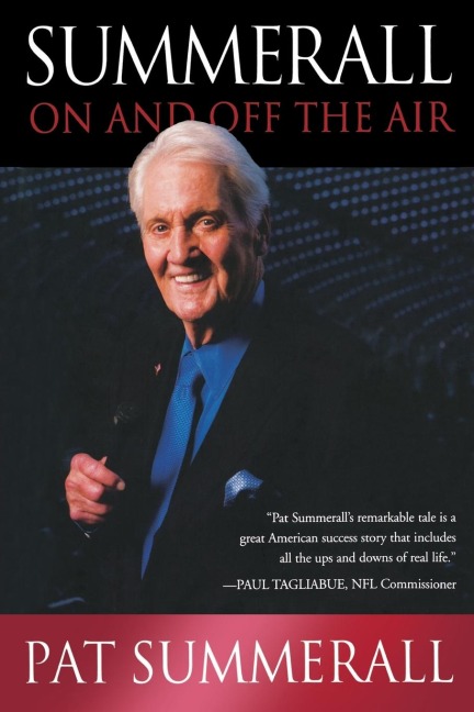 The Summerall: On and Off the Air