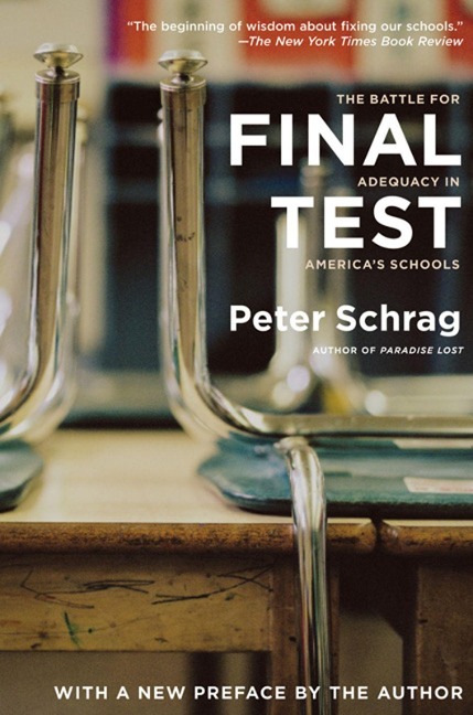 Final Test: The Battle for Adequacy in Americas Schools