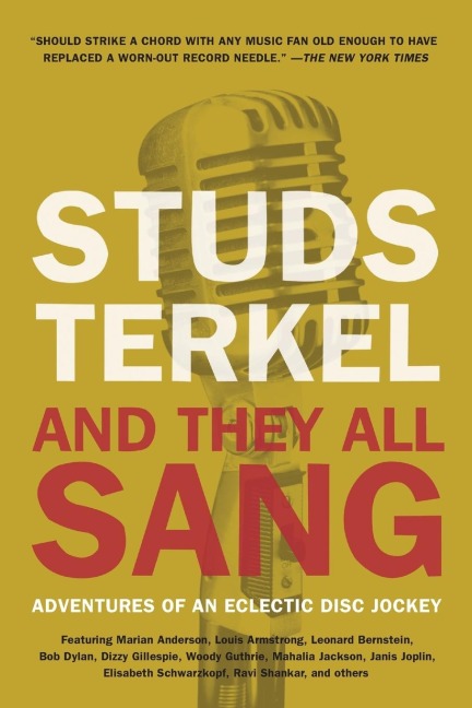 And They All Sang: Adventures of an Eclectic Disc Jockey