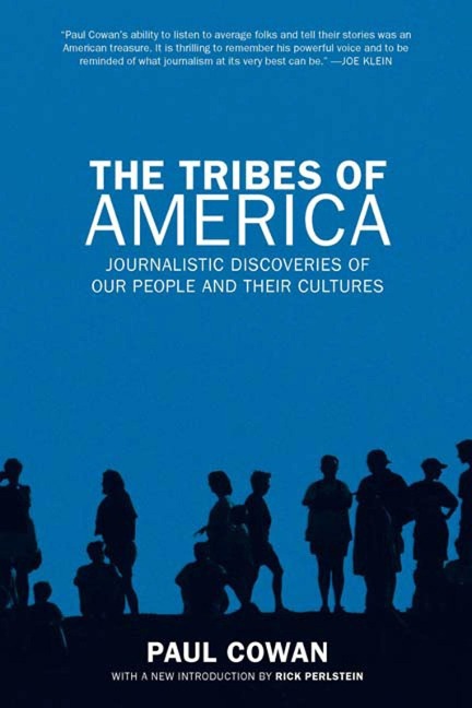 The Tribes of America: Journalistic Discoveries of Our People and Their Cultures