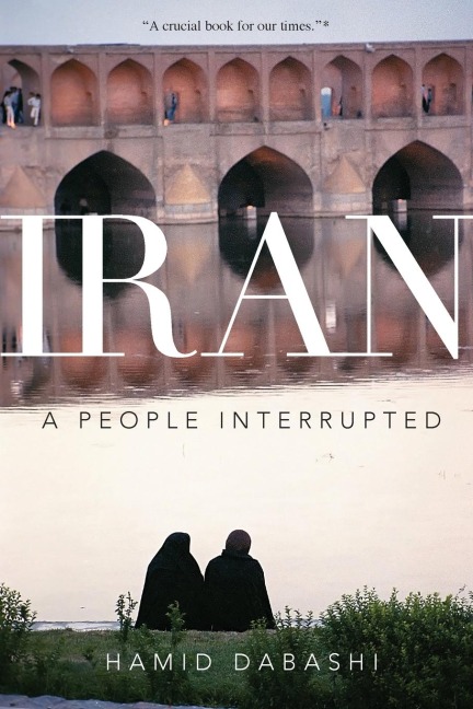 Iran: A People Interrupted