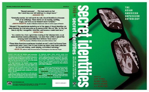 Secret Identities: The Asian American Superhero Anthology