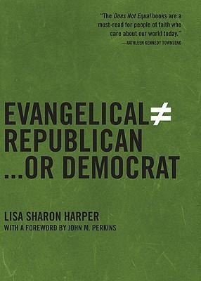 Evangelical Does Not Equal Republican . . . Or Democrat