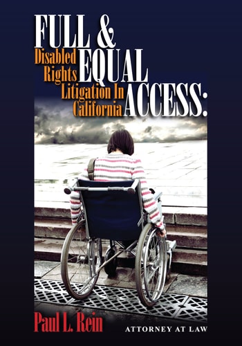 Full & Equal Access Disabled Rights Litigation in California