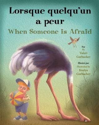Lorsque Quelquun A Peur/When Someone Is Afraid